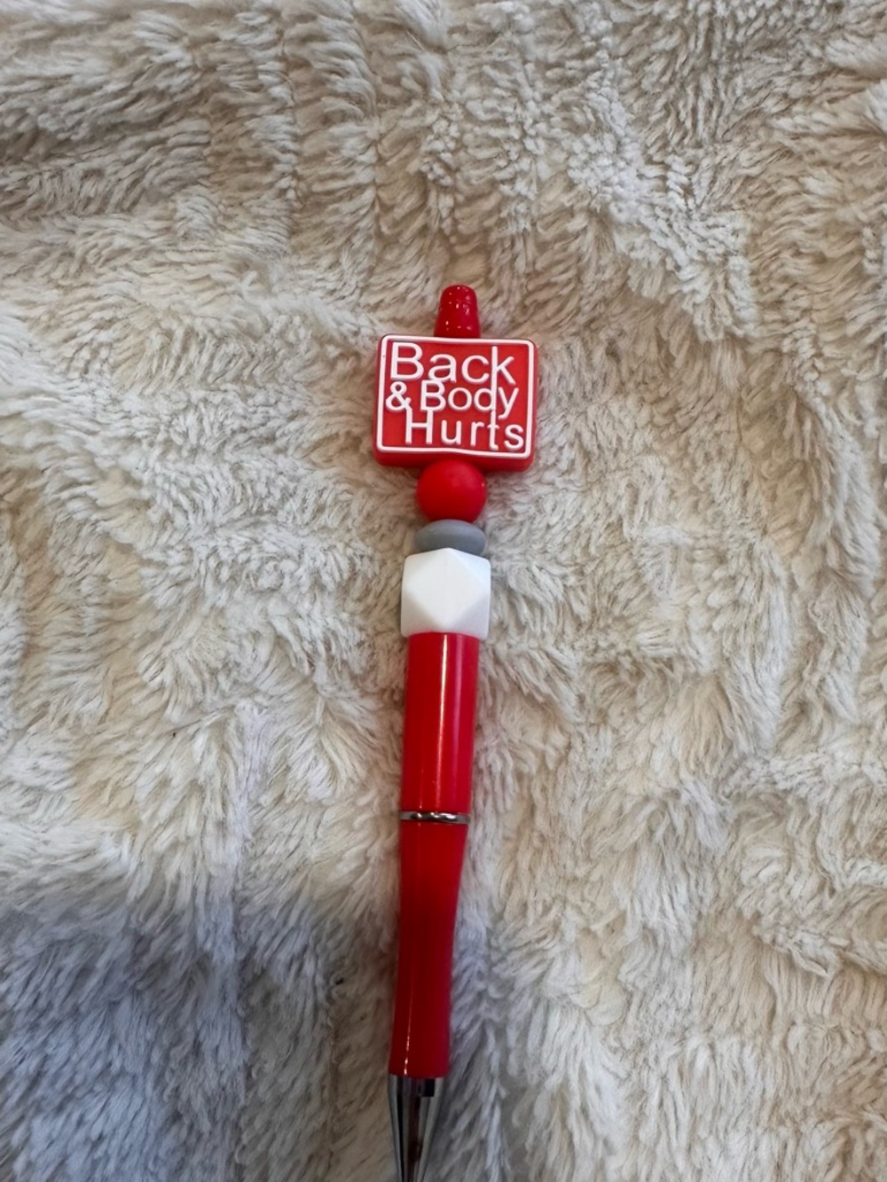 Red 'Back & Body Hurts' Decorative Pen